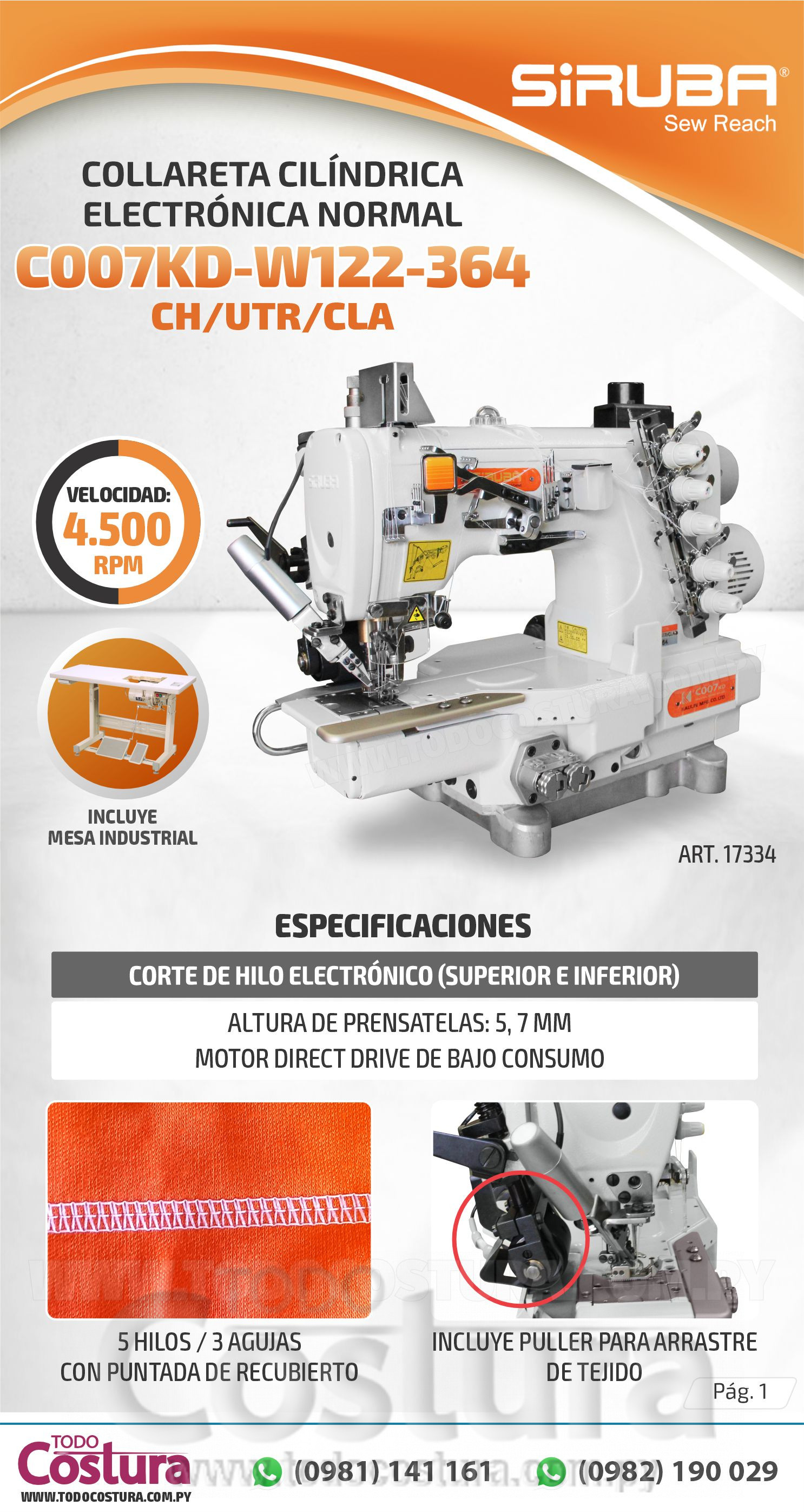 COLLARETA (CILINDRICA - ELECT. - NORMAL) SIRUBA C007KD-W122-364/CH/UTR/CLA (MOTOR INCORPORADO)
